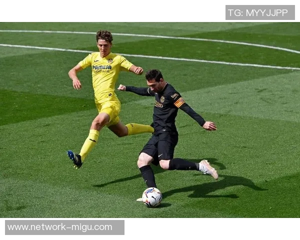 巴塞罗那与比利亚雷亚尔精彩对决直播全程回顾与分析