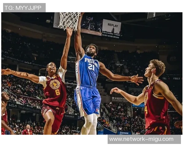 恩比德再创辉煌连续夺得分王场均348分创近四十年新高